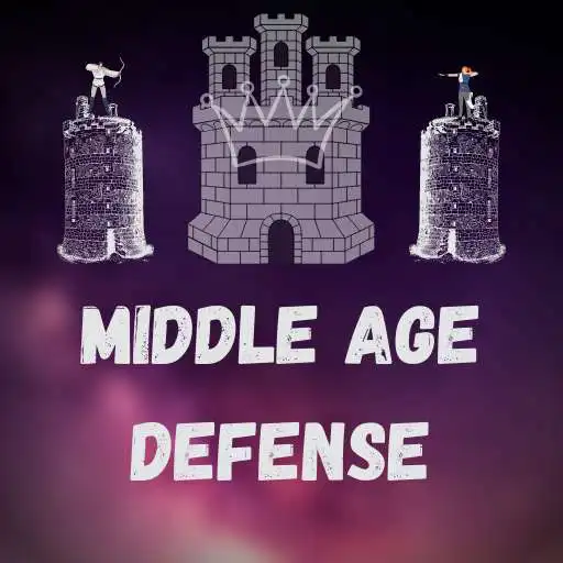 Play MIDDLE AGE DEFENSE : Tower Defense APK