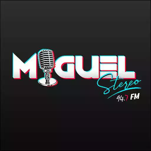 Play Miguel Stereo 94.7 Fm APK