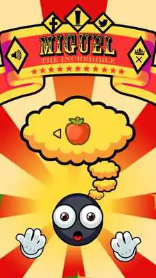 Play Miguel: The Incredible