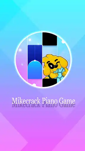 Play Mikecrack Piano Game Music  and enjoy Mikecrack Piano Game Music with UptoPlay