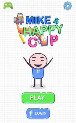 Play Mike  Happy Glass