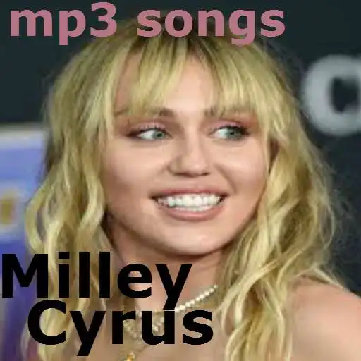 Play Miley Cyrus Songs APK Play Miley Cyrus Songs APK