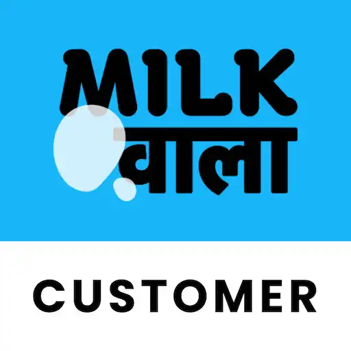 Play Milk Wala - Customer APK