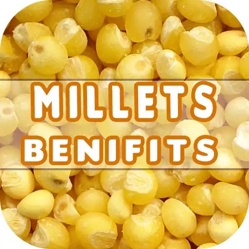 Play Millets Benefits APK