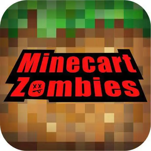Run free android online Minecart Zombies APK