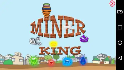 Play Miner king  and enjoy Miner king with UptoPlay