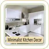 Free play online Minimalist Kitchen Decoration APK
