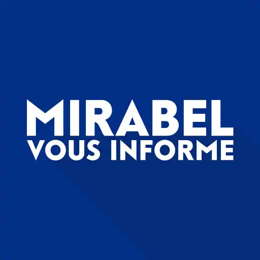 Play Mirabel vous informe APK Play Mirabel vous informe APK