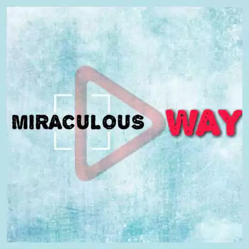 Play Miraculous Way APK