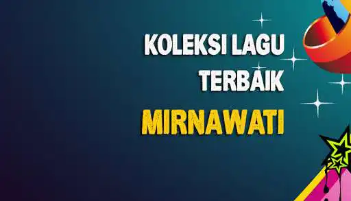 Play Mirnawati Full Album Mp3  and enjoy Mirnawati Full Album Mp3 with UptoPlay