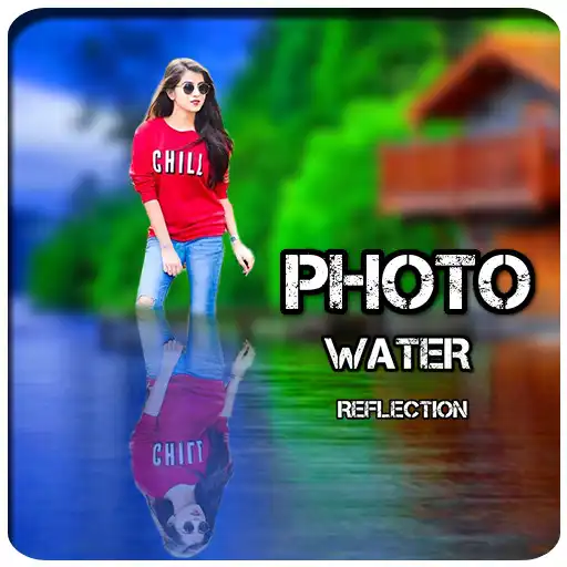Play Mirror Effect On Water DP Maker APK