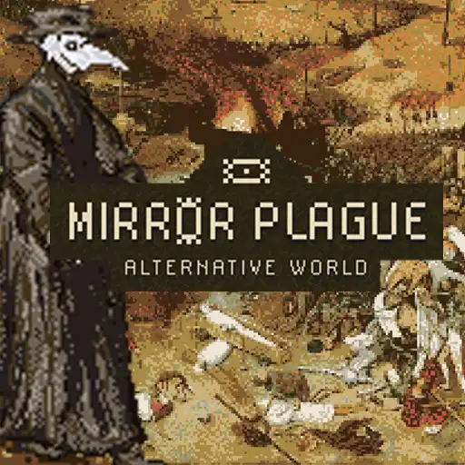 Play Mirror Plague - Alternative World APK