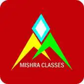 Free play online Mishra Classes Bhilai APK