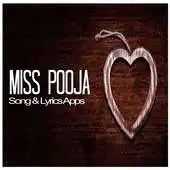 Free play online MISS POOJA - Lyric Songs APK Free play online MISS POOJA - Lyric Songs APK