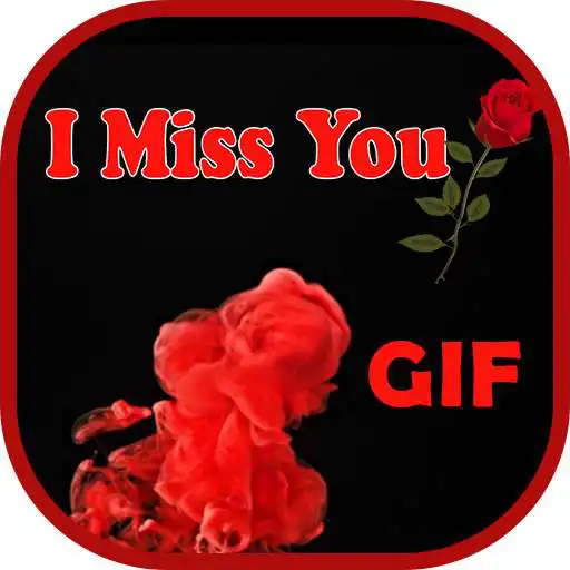 Play Miss You Animated GIF APK