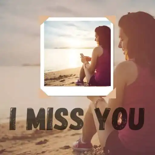Play miss you Images APK Play miss you Images APK