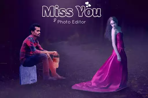 Play Miss You Photo Editor