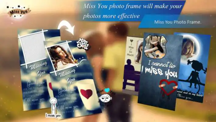 Play Miss You Photo Frames - Miss You Photo Editor