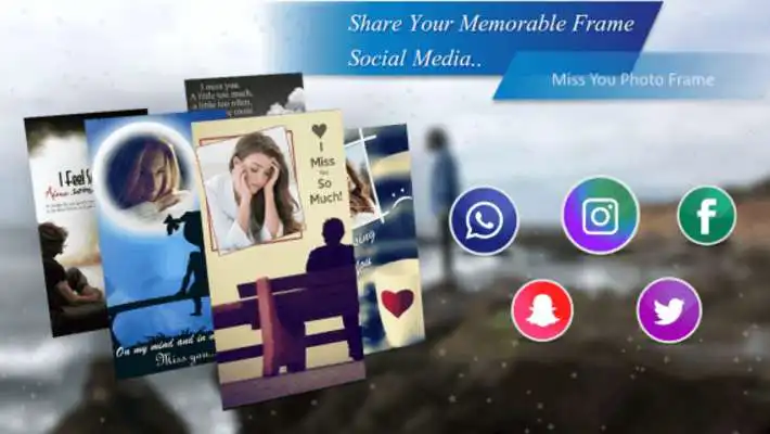 Play Miss You Photo Frames - Miss You Photo Editor