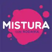 Free play online Mistura com Rodaika APK