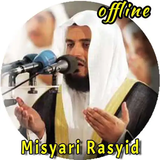 Play Misyari Rasyid Al Afasi MP3 Quran Offline APK
