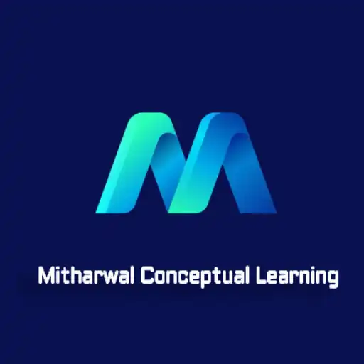 Play Mitharwal Conceptual Learning APK Play Mitharwal Conceptual Learning APK