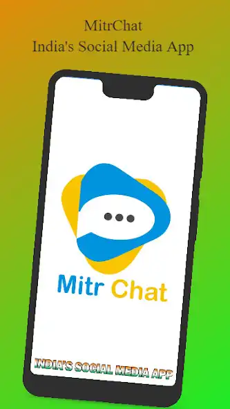 Play MitrChat Indian Social Media  and enjoy MitrChat Indian Social Media with UptoPlay
