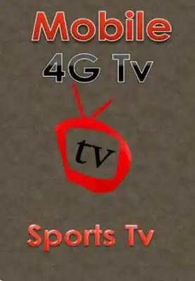 Play Mobile 4G Tv:Live Tv-Sports Tv Play Mobile 4G Tv:Live Tv-Sports Tv