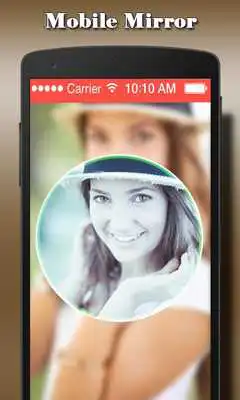 Play Mobile Mirror - Beauty Camera