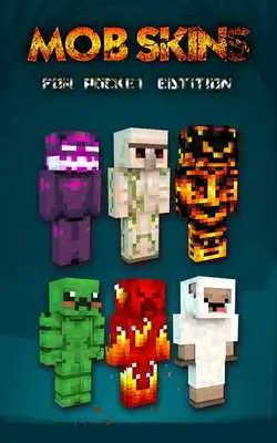 Play Mob Skins for MCPE
