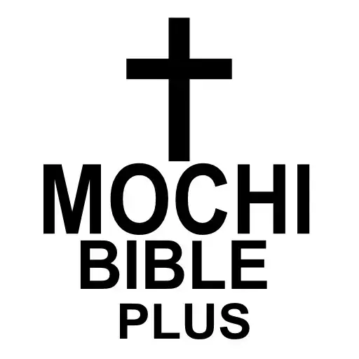 Play Mochi BIble Plus APK
