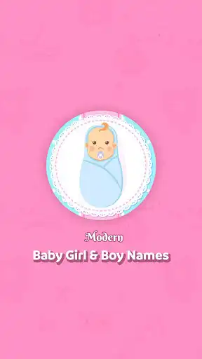 Play Modern Baby Girl And Boy Names  and enjoy Modern Baby Girl And Boy Names with UptoPlay