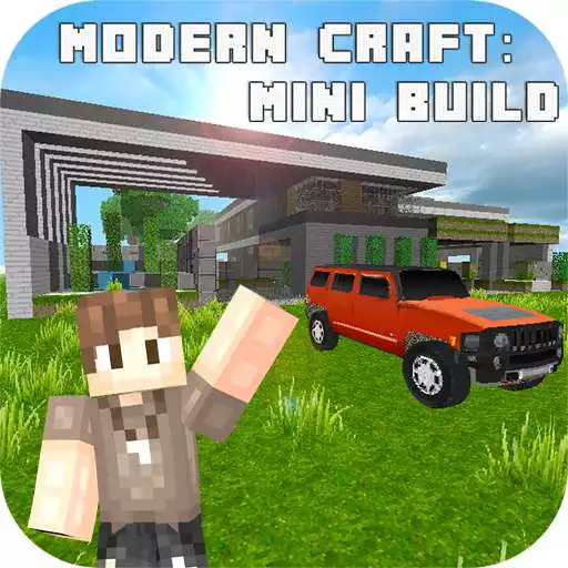 Free play online Modern Craft: Mini Build  APK