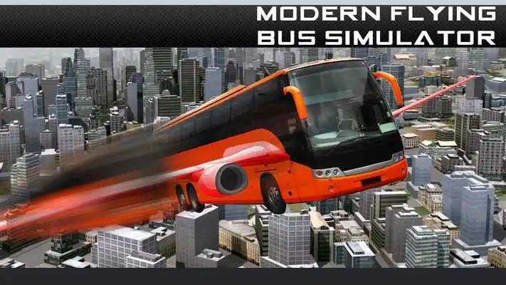 Play Modern Flying Bus Simulator