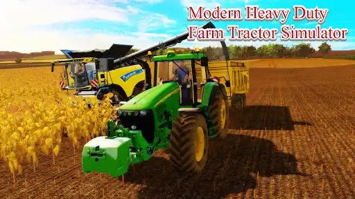 Play Modern Heavy Duty Tractor Farm  and enjoy Modern Heavy Duty Tractor Farm with UptoPlay
