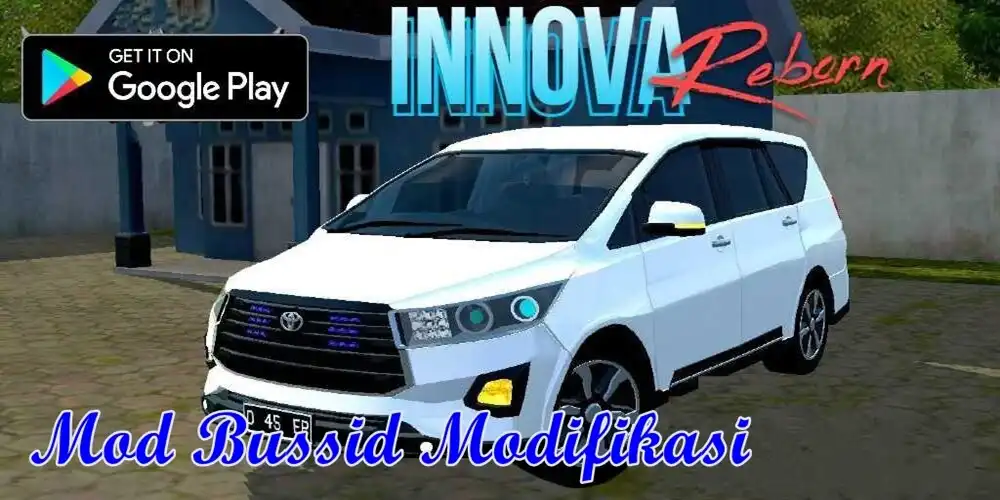 Play Mod Innova Reborn Modifikasi  and enjoy Mod Innova Reborn Modifikasi with UptoPlay