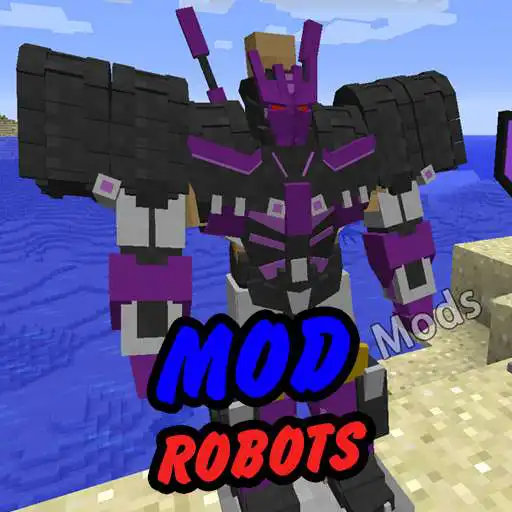 Play Mod robots for MCPE APK Play Mod robots for MCPE APK
