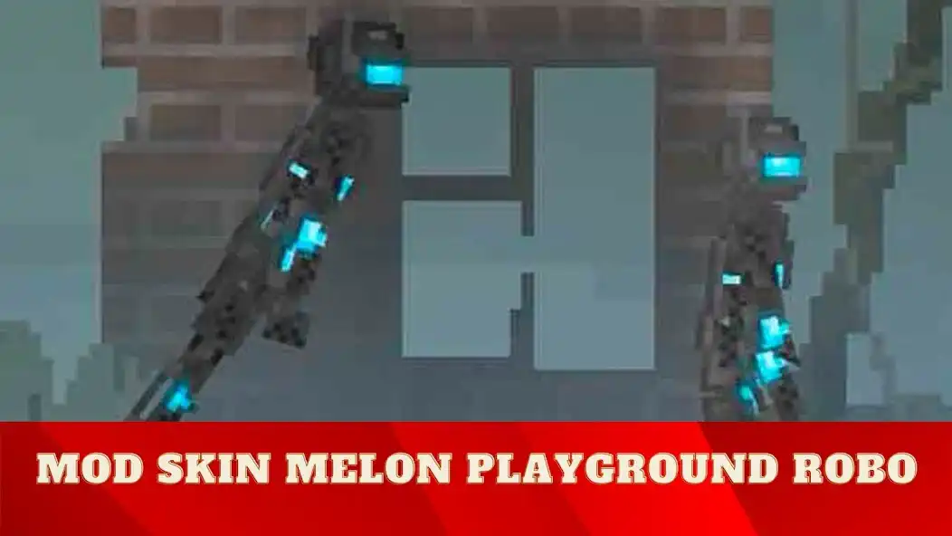 Play Mod Skin Melon Playground robo  and enjoy Mod Skin Melon Playground robo with UptoPlay