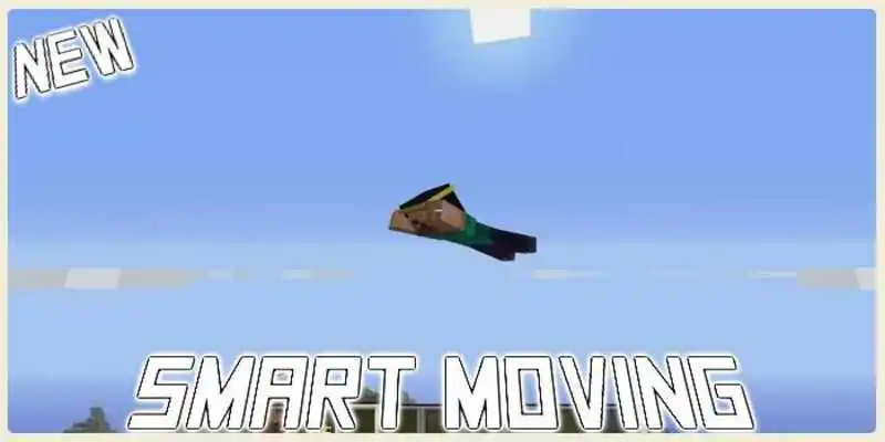 Play Mod Smart Moving for Minecraft pe