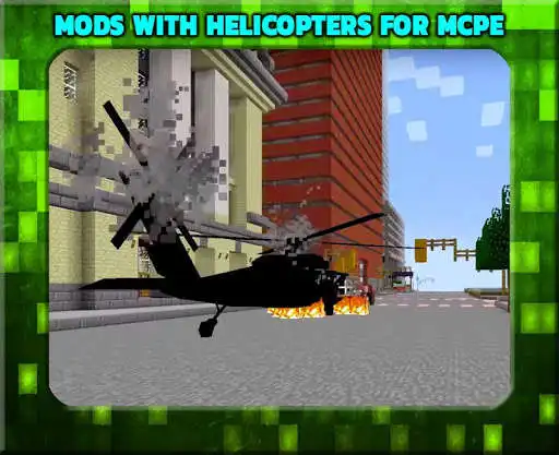 Play Mods with Helicopters as an online game Mods with Helicopters with UptoPlay