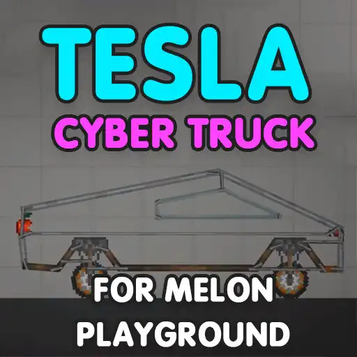 Play Mod Tesla cybertruck for Melon APK Play Mod Tesla cybertruck for Melon APK