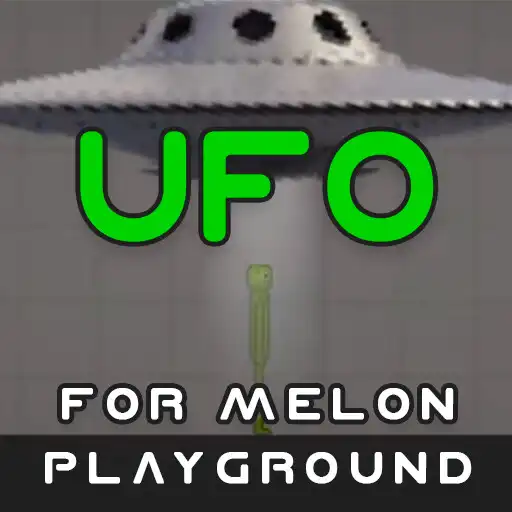 Play Mod UFO for melon playground APK