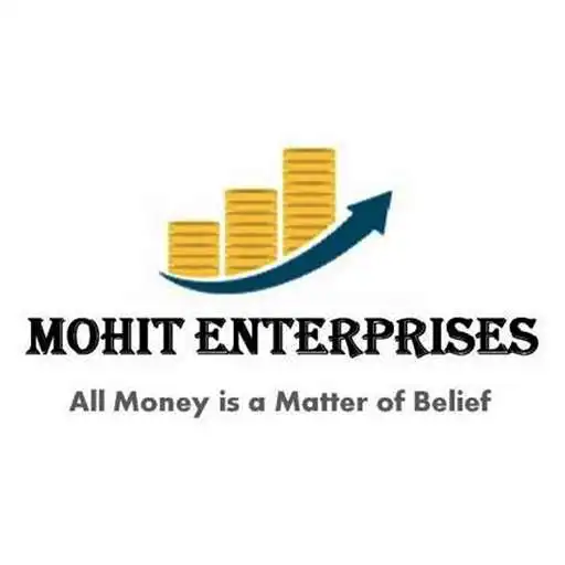 Play MOHIT ENTERPRISES APK
