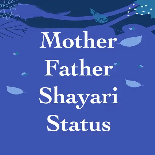 Play Mom Dad Shayari Status Hindi APK Play Mom Dad Shayari Status Hindi APK