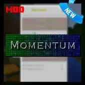 Free play online Momentum Mod for MCPE APK Free play online Momentum Mod for MCPE APK