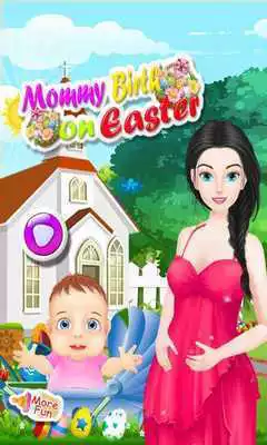Play Mommy birth easter games