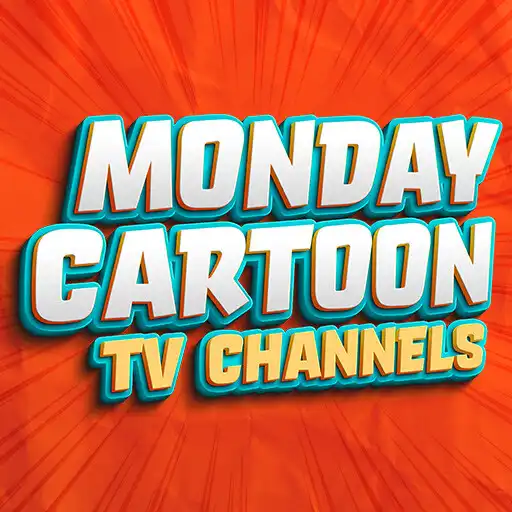 Play Monday Cartoon - TV Channels APK Play Monday Cartoon - TV Channels APK
