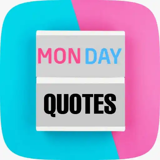 Play Monday Quotes APK