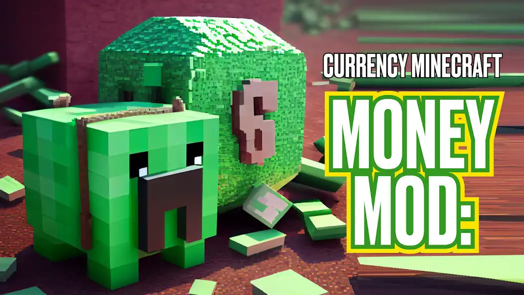 Play Money Mod: Currency Minecraft  and enjoy Money Mod: Currency Minecraft with UptoPlay