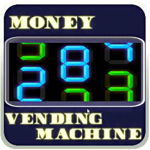 Free play online Money Vending Machine APK